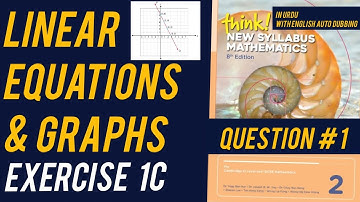 D2 8th Edition | Exercise 1C | Linear Equations and Graphs | Questions 1 Solved