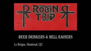 Beer Drinkers & Hell Raisers - [ZZTop Cover] - Robin Trip