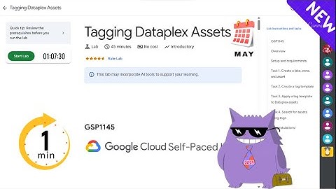 Tagging Dataplex Assets  | #2025 | #GSP1145 |#qwiklabs |Solution
