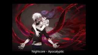 Nightcore  - Apocalyptic