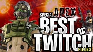 BEST OF TWITCH SPECIAL FILLES: SPECIAL APEX LEGENDS