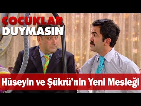 Hüseyin ve Şükrü'nün yeni mesleği güldürüyor - Çocuklar Duymasın