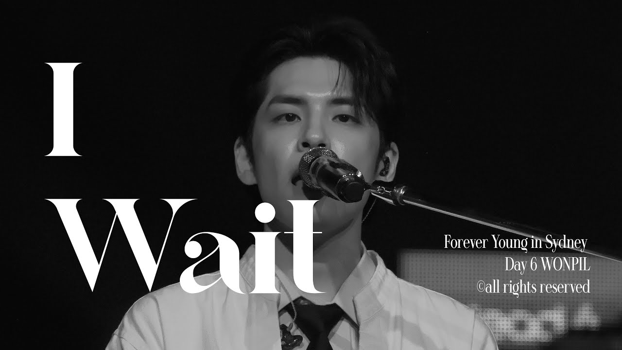 250407 I Wait - Forever Young In Sydney WONPIL fancam