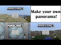 How to make your own menu panorama bedrock edition