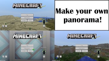 How to Make Your Own Menu Panorama! (Bedrock Edition)