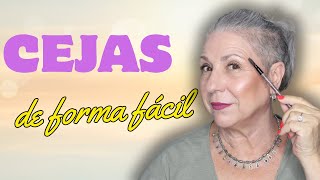 HAGO MIS CEJAS de manera SENCILLA // Makeupmasde40