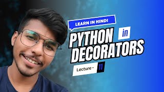 Python Decorators Explained | Beginners to Advanced