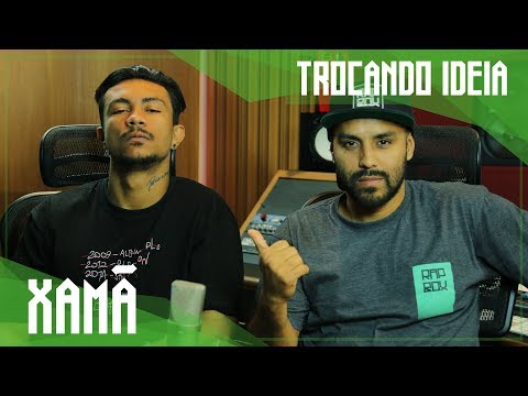 Ep. 127 - Xamã - Trocando ideia