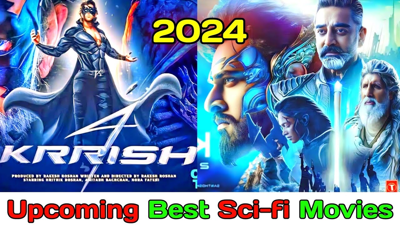 Top 5 Best Upcoming Indian Sci-fi Movies in Hindi 2024 \Upcoming Sci-fi ...