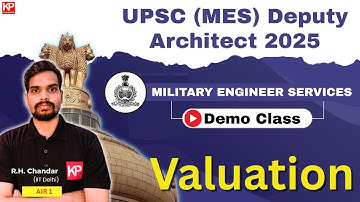 🏛 UPSC MES Deputy Architect 2025 – Demo Class on Valuation | By R.H. Chandar