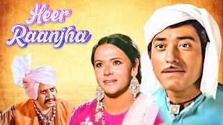 पृथ्वीराज कपूर की क्लासिक मूवी हीर राँझा | Heer Ranjha 1970 | Prithviraj Kapoor, Raaj Kumar & Pran