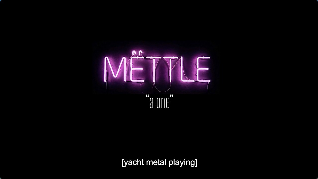 Mëttle - Alone (Official Lyric Video) auf YouTube ansehen Mëttle - Alone (Official Lyric Video) auf YouTube ansehen