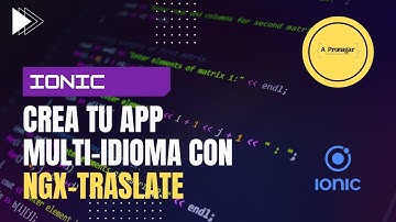 App con múltiples idiomas, Ionic Translate Language, ngx translate ionic, multi language IONIC