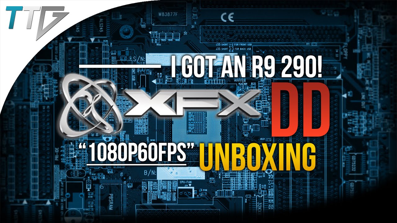 I got an R9 290! (Unboxing + Announcement)