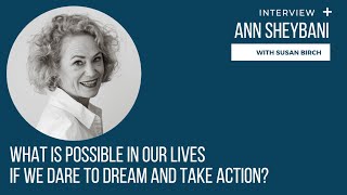 An interview with Ann Sheybani