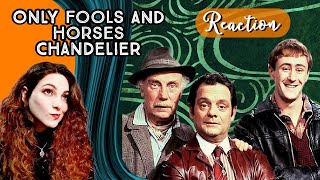 American Reacts - Only Fools and Horses - CHANDELIER