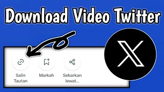 Cara Download Video Twitter