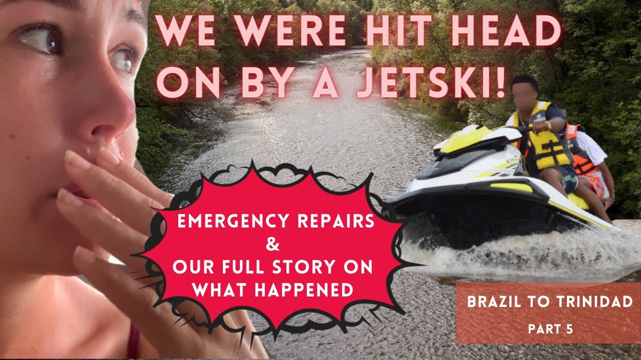 ⁣Sailing Saoirse - WE WERE HIT HEAD ON BY A JETSKI ‼️