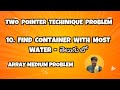 Container With Most Water explained in telugu using java | Brute Force to Optimal | Two Pointer