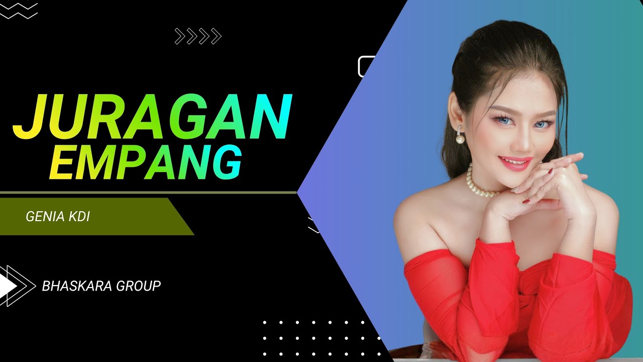 JURAGAN EMPANG - GENIA KDI | BHASKARA GROUP
