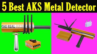 Top 5 Best AKS Metal Detector Review 2021