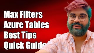 Max Filter Comparisons in Azure Table Query: Best Practices and Solutions