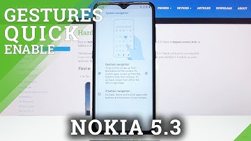 How to Change Gesture Sensivity in Nokia 5.3?