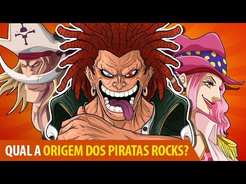 One Piece: A tripulação mais forte explicada: Quem são os Piratas Rocks?