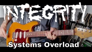 Integrity - Systems Overload (Guitar Cover)
