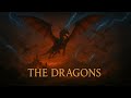 THE DRAGONS | 1 Hour of Epic Medieval Fantasy Music of Fire and Storm