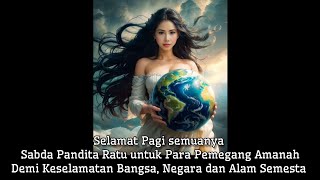 SABDA PANDITA RATU DUNIA UTK PEMEGANG AMANAH BANK & BUNKER DEMI KESELAMATAN BANGSA & ALAM SEMESTA