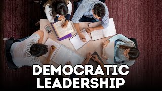 Democratic Leadership (Explained in 3 Minutes)