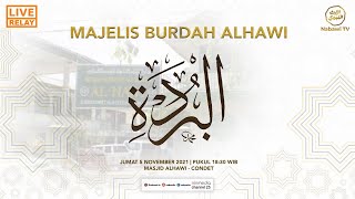 Live Relay Pembacaan Qosidah Burdah Al Madih Masjid Al Hawi - Condet - Jakarta Timur