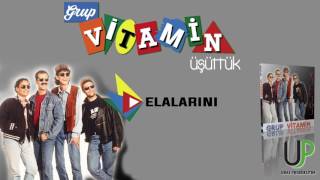 Grup Vi̇tami̇n - Elalarini Official Music