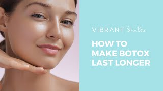 10 Expert Tips to Extend Botox Results and Avoid Common Mistakes