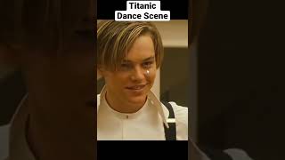 Titanic Dance Scene