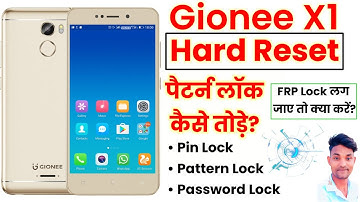 Gionee X1 Forgot Password? | Gionee X1 Hard Reset | Gionee X1 Factory Reset