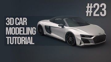 3D Car Modeling Tutorial - Audi R8 Spyder pt.23