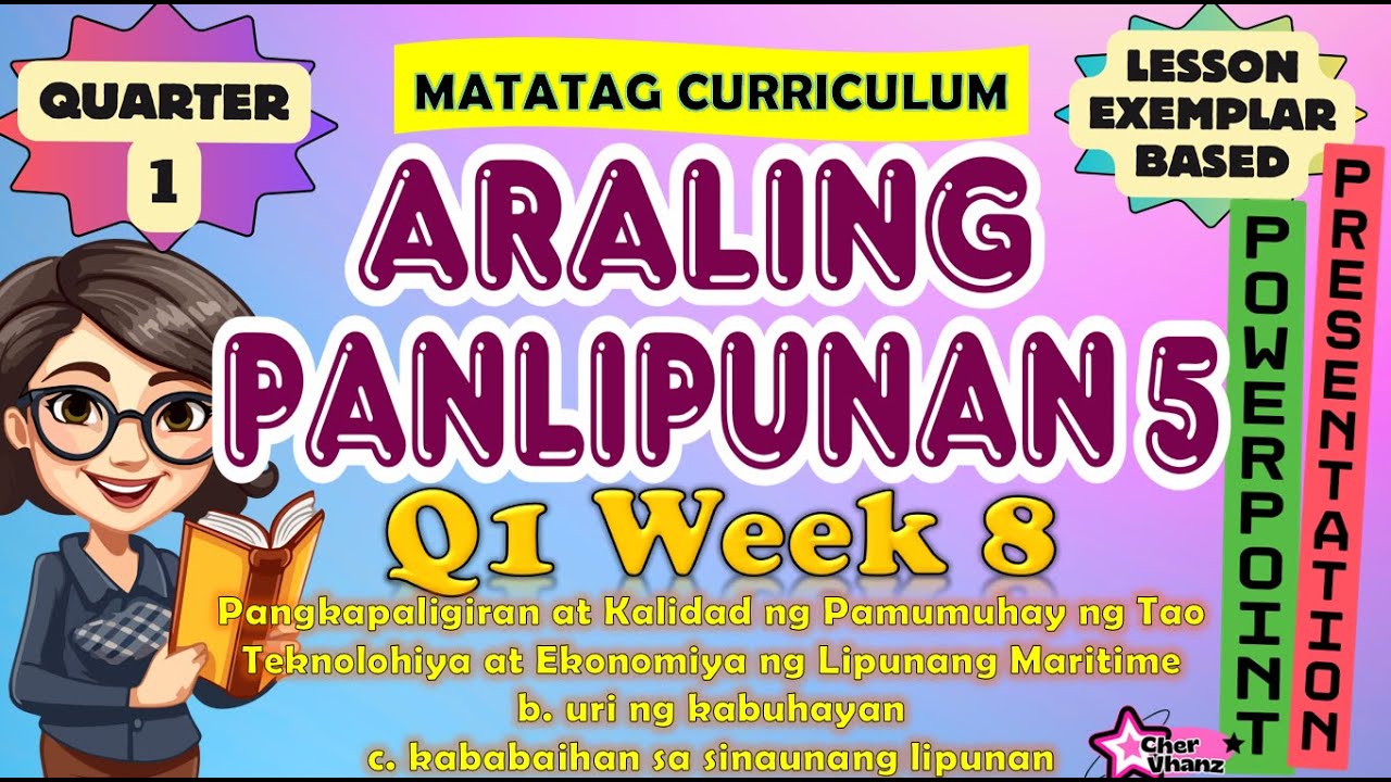 Araling Panlipunan 5 Quarter 1 Week 8 MATATAG Curriculum PowerPoint ...