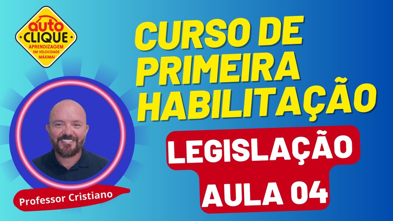 AULA 4 LEGISLAÇÃO DE TRÂNSITO - IDENTIFICAÇÃO DOS VEÍCULOS - DOCUMENTOS DE PORTE OBRIGATÓRIOS