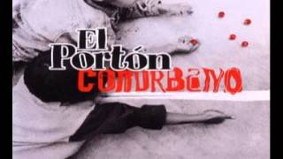 Video thumbnail of "El Porton - ¡Que vas hacer!"