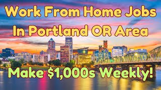 Thumbnail Work From Home Jobs In Portland Oregon Metro Area