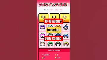 Tomarket Combo Today | 18-19 August | Daily Combo | Tomarket #kdp_gaming