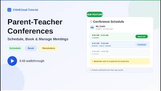 ChildCloud Tutorial: Parent-Teacher Conferences | Schedule, Book & Manage Meetings