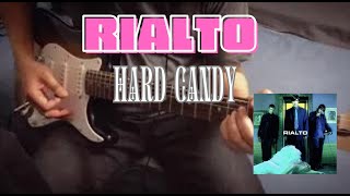 Rialto - Hard Candy Guitar Cover