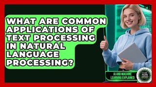 Famous What Are Common Applications of Text Processing in Natural Language Processing? Net Worth