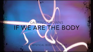 If We Are The Body Lyric Video