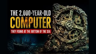 The Ancient Greek Computer Found At The Bottom Of The Sea: Antikythera Mechanism Explained