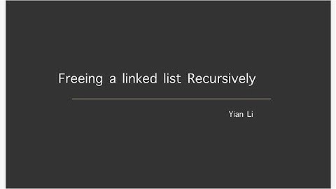 Freeing a linked list Recursively