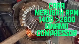 cara gulung dinamo kompressor rpm 1400 ke 2800